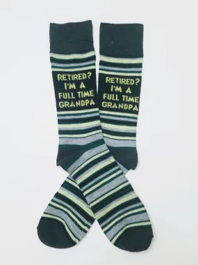 Full Time Grandpa Retired Crew Socks